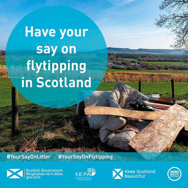 Have your say on litter and flytipping in Scotland Scottish Rural Network